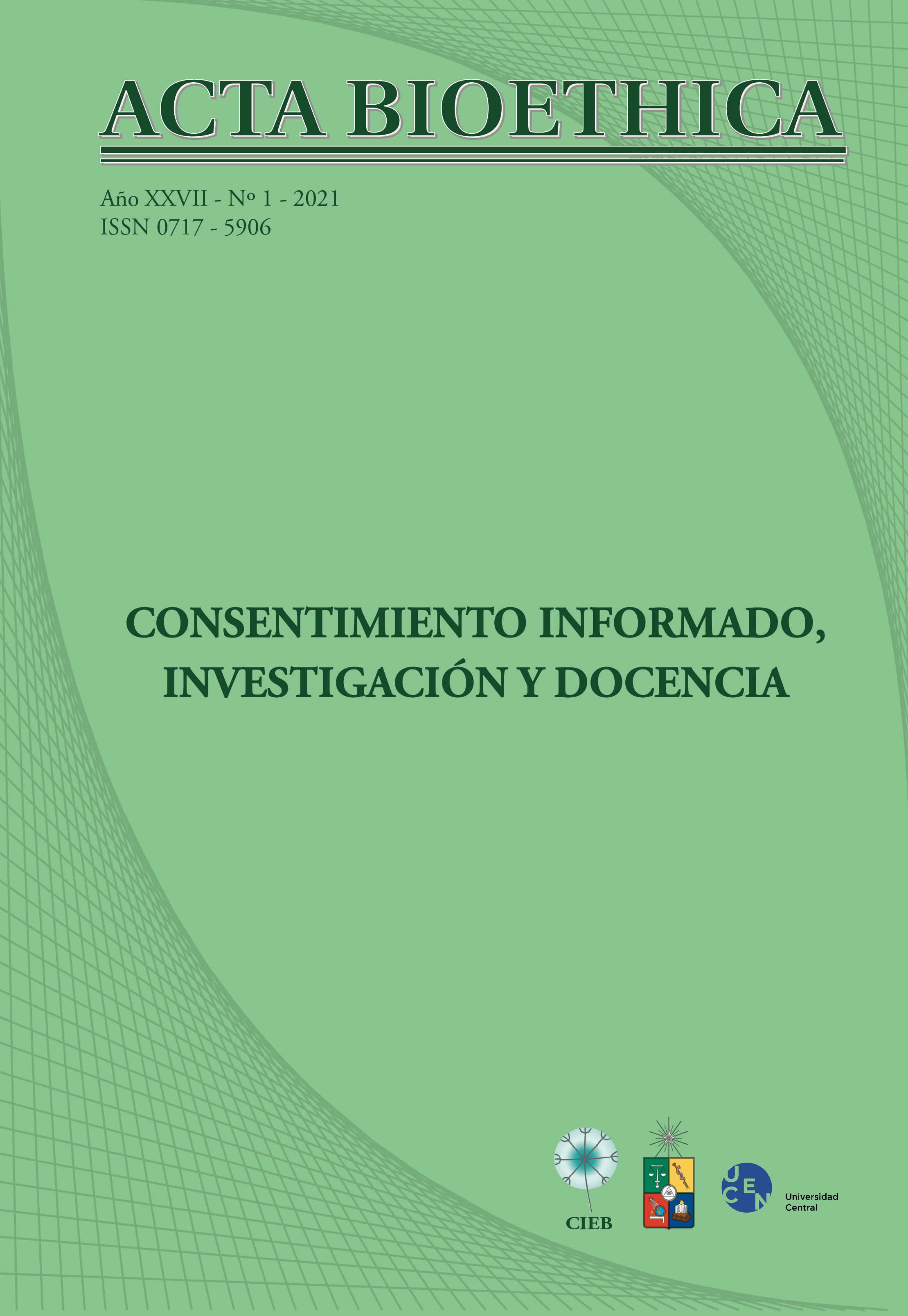 							Ver Vol. 27 Núm. 1 (2021): Consentimiento informado, investigación y docencia
						